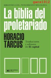 book La biblia del proletariado: Traductores y editores de El capital