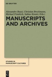 book Manuscripts and Archives: Comparative Views on Record-Keeping