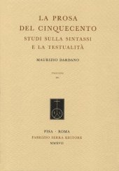 book La prosa del Cinquecento: studi sulla sintassi e la testualità