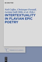 book Intertextuality in Flavian Epic Poetry: Contemporary Approaches