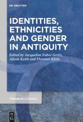 book Identities, Ethnicities and Gender in Antiquity