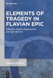 book Elements of Tragedy in Flavian Epic