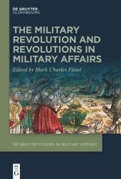 book The Military Revolution and Revolutions in Military Affairs