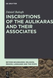 book Inscriptions of the Aulikaras and Their Associates