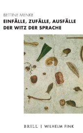 book Einfälle, Zufälle, Ausfälle. Der Witz der Sprache