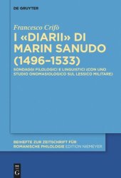 book I «Diarii» di Marin Sanudo (1496–1533): Sondaggi filologici e linguistici