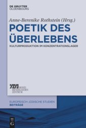 book Poetik des Überlebens: Kulturproduktion im Konzentrationslager