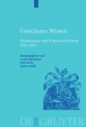 book Unsicheres Wissen: Skeptizismus und Wahrscheinlichkeit 1550-1850