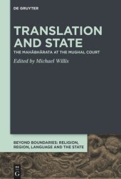 book Translation and State: The Mahābhārata at the Mughal Court