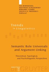 book Semantic Role Universals and Argument Linking: Theoretical, Typological, and Psycholinguistic Perspectives