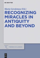 book Recognizing Miracles in Antiquity and Beyond