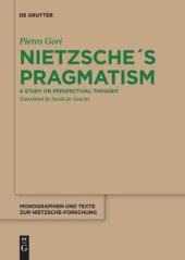 book Nietzsche´s Pragmatism: A Study on Perspectival Thought