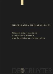 book Wissen über Grenzen: Arabisches Wissen und lateinisches Mittelalter