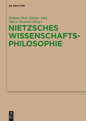 book Nietzsches Wissenschaftsphilosophie: Hintergründe, Wirkungen und Aktualität