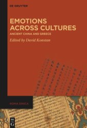 book Emotions across Cultures: Ancient China and Greece