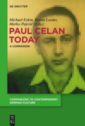 book Paul Celan Today: A Companion