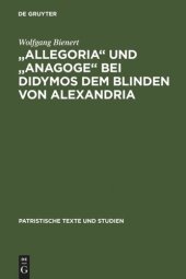 book "Allegoria" und "Anagoge" bei Didymos dem Blinden von Alexandria