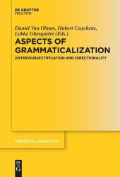 book Aspects of Grammaticalization: (Inter)Subjectification and Directionality