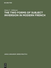 book The two forms of subject inversion in modern French