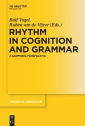 book Rhythm in Cognition and Grammar: A Germanic Perspective