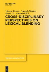 book Cross-Disciplinary Perspectives on Lexical Blending