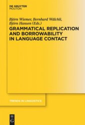 book Grammatical Replication and Borrowability in Language Contact