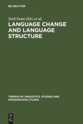 book Language Change and Language Structure: Older Germanic Languages in a Comparative Perspective