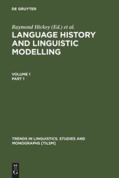 book Language History and Linguistic Modelling: A Festschrift for Jacek Fisiak on his 60th Birthday