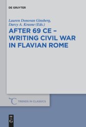 book After 69 CE - Writing Civil War in Flavian Rome