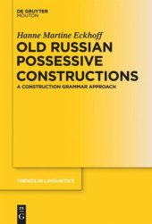 book Old Russian Possessive Constructions: A Construction Grammar Approach