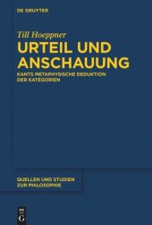 book Urteil und Anschauung: Kants metaphysische Deduktion der Kategorien