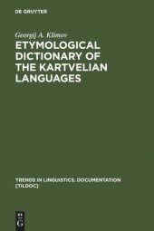 book Etymological Dictionary of the Kartvelian Languages