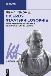 book Ciceros Staatsphilosophie: Ein kooperativer Kommentar zu ›De re publica‹ und ›De legibus‹