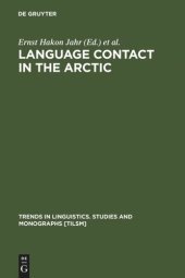 book Language Contact in the Arctic: Northern Pidgins and Contact Languages