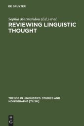book Reviewing Linguistic Thought: Converging Trends for the 21st Century