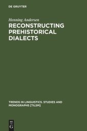 book Reconstructing Prehistorical Dialects: Initial Vowels in Slavic and Baltic