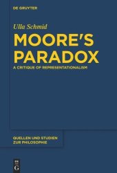 book Moore's Paradox: A Critique of Representationalism