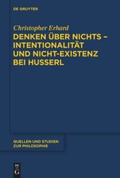 book Denken über nichts - Intentionalität und Nicht-Existenz bei Husserl