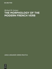 book The Morphology of the Modern French Verb