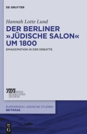 book Der Berliner „jüdische Salon“ um 1800: Emanzipation in der Debatte