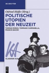 book Politische Utopien der Neuzeit: Thomas Morus, Tommaso Campanella, Francis Bacon