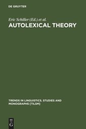 book Autolexical Theory: Ideas and Methods