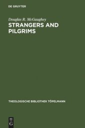 book Strangers and Pilgrims: On the Role of Aporiai in Theology