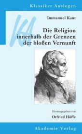 book Immanuel Kant: Die Religion innerhalb der Grenzen der bloßen Vernunft