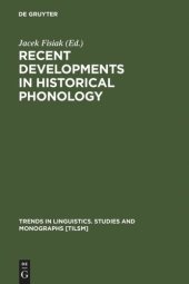 book Recent Developments in Historical Phonology