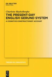 book The Present-day English Gerund System: A Cognitive-Constructionist Account