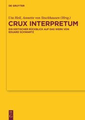 book Crux interpretum: Ein kritischer Rückblick auf das Werk von Eduard Schwartz