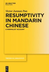 book Resumptivity in Mandarin Chinese: A Minimalist Account