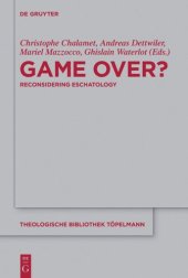 book Game Over?: Reconsidering Eschatology