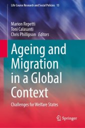 book Ageing and Migration in a Global Context: Challenges for Welfare States